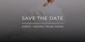 Termine | Events | Trunk Shows